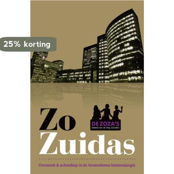 Zo Zuidas - Zozas 9789043021562, Boeken, Verzenden, Gelezen, Zoza's