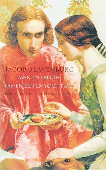 Man en vrouw, samen één en toch twee 9789025957988, Boeken, Esoterie en Spiritualiteit, Verzenden, Gelezen, Jacob Slavenburg