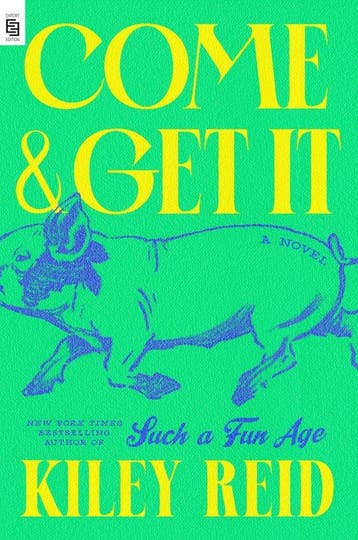 Come and Get It - Kiley Reid 9780593716175, Verzenden, Gelezen, Kiley Reid
