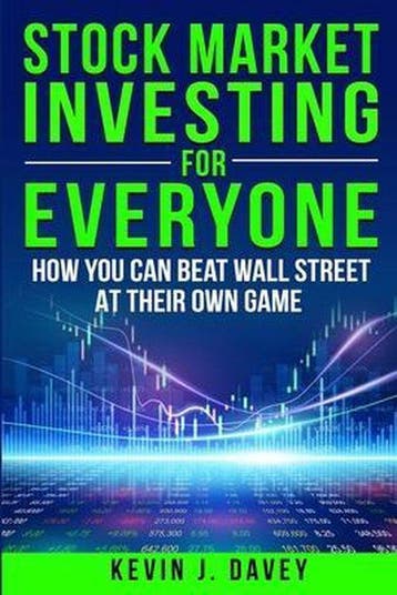 Stock Investing For Everyone - Kevin J Davey 9781701767720, Boeken, Verzenden, Zo goed als nieuw, Kevin J Davey