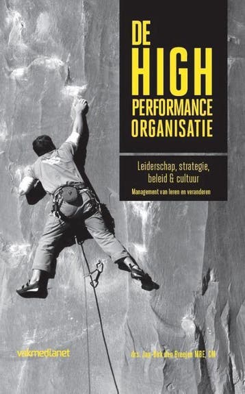 De high performance organisatie - Jan-Dirk den Breejen, Verzenden, Zo goed als nieuw, Jan-Dirk den Breejen