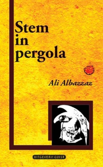 Stem in pergola - A. Albazzaz 9789077983300, Verzenden, Gelezen, A. Albazzaz