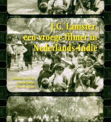 J.C. Lamster, een vroege filmer in Nederlands-Indië, Verzenden, Gelezen, Jonge de Jonge