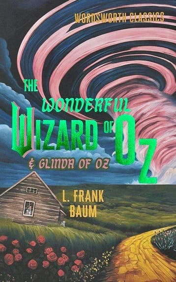 Wordsworth Classics-The Wonderful Wizard of Oz & Glinda of, Verzenden, Gelezen, L. Frank Baum