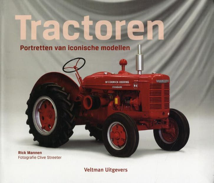 Tractoren - Rick Mannen 9789048307760, Boeken, Hobby en Vrije tijd, Zo goed als nieuw, Verzenden