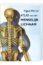 Atlas van het Menselijk Lichaam 9789039617373 Vigue-Martin, Verzenden, Gelezen, Vigue-Martin