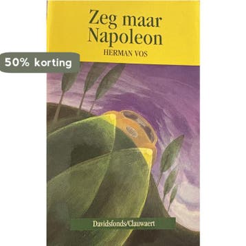 Zeg maar Napoleon - Maarten de Vos 9789063062774, Verzenden, Gelezen, Maarten de Vos