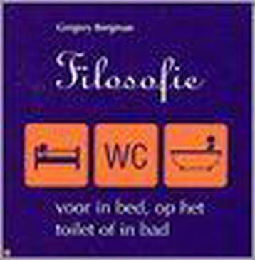 Filosofie voor in bed, op het toilet of in bad - G. Bergman, Verzenden, Gelezen, G. Bergman
