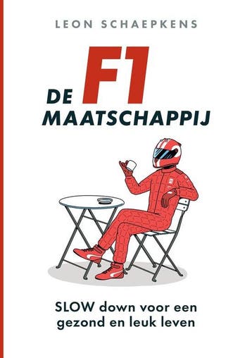 9789493282995 De F1-maatschappij | Tweedehands, Verzenden, Zo goed als nieuw, Leon Schaepkens