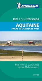 Aquitaine / Michelin Groene Gids 9789020975208, Verzenden, Gelezen