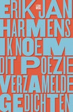 Ik noem dit poëzie 9789048832095 Erik Jan Harmens, Verzenden, Zo goed als nieuw, Erik Jan Harmens
