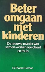 Beter omgaan met kinderen 9789010024442 Gordon, Boeken, Verzenden, Gelezen, Gordon