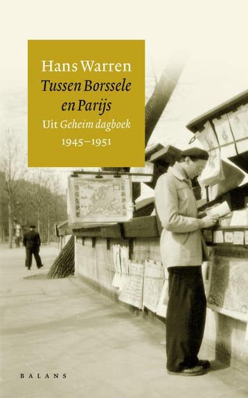 Tussen Borssele en Parijs - H. Warren 9789050186735, Verzenden, Zo goed als nieuw, H. Warren