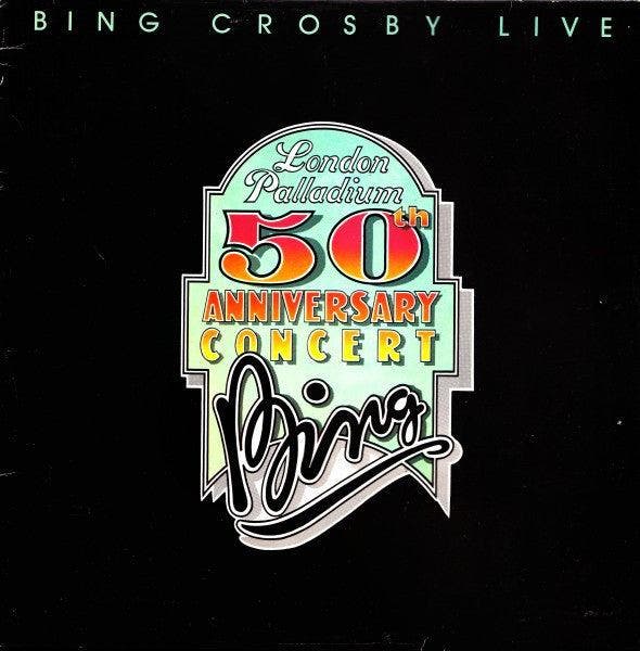 Bing Crosby – Bing Crosby live - London Palladium 50th Anniv, Cd's en Dvd's, Vinyl | Rock, Ophalen of Verzenden