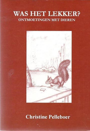 Was het lekker ? 9789075665482 C. Pelleboer, Verzenden, Gelezen, C. Pelleboer