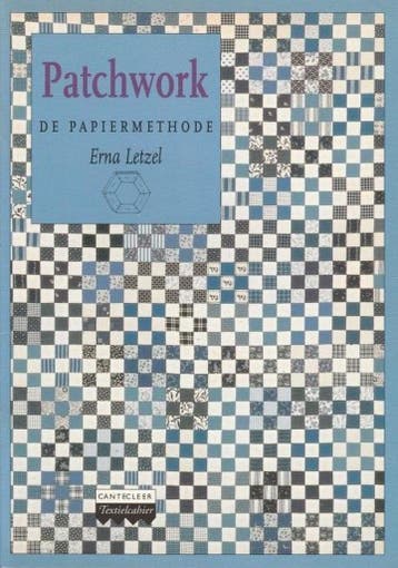 Patchwork / Cantecleer textielcahier - E. Letzel, Verzenden, Zo goed als nieuw, E. Letzel