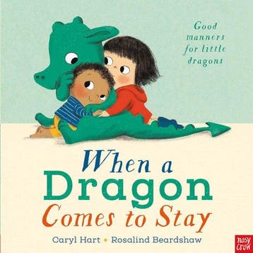 When a Dragon Comes to Stay - Caryl Hart 9781788001977, Verzenden, Zo goed als nieuw, Caryl Hart