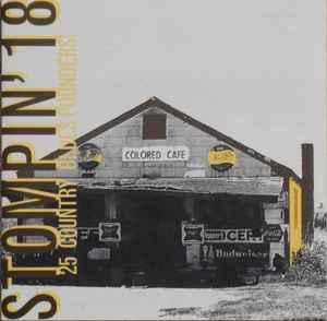 cd - Various - Stompin 18 - 25 Country Blues Pounders!, Verzenden, Zo goed als nieuw