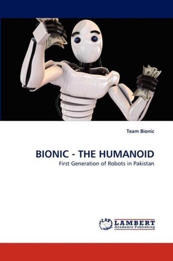9783844304749 Bionic - The Humanoid Team Bionic, Verzenden, Nieuw, Team Bionic