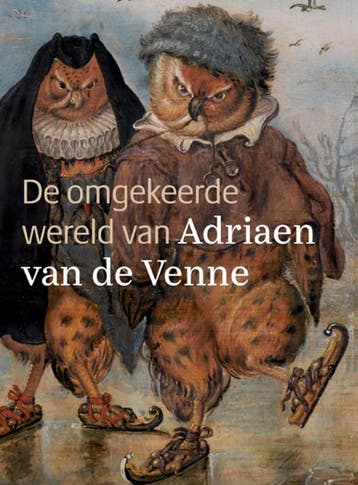 De Omgekeerde Wereld Van Adriaen Van De Venne | Nieuw, Ophalen of Verzenden, Nieuw, Caroline Santen; Edwin Buijsen