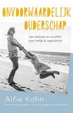 9789492995315 Onvoorwaardelijk ouderschap | Tweedehands, Boeken, Verzenden, Zo goed als nieuw, Alfie Kohn