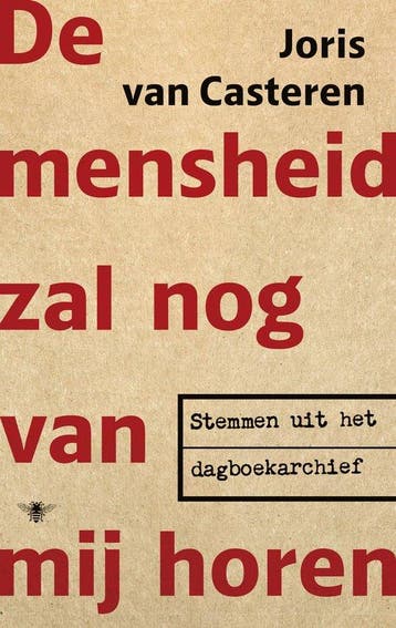 De mensheid zal nog van mij horen - Joris van Casteren, Verzenden, Zo goed als nieuw, Joris van Casteren