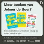 Eet taart, krijg een sixpack 9789000350667 Jelmer de Boer, Verzenden, Zo goed als nieuw, Jelmer de Boer