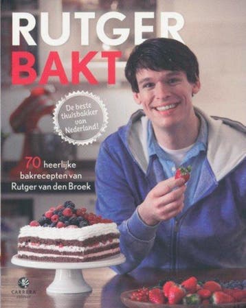 Rutger bakt - Rutger van den Broek 9789048004607, Verzenden, Zo goed als nieuw, Rutger van den Broek