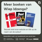 Het duel 9789026362620 Wiep Idzenga, Verzenden, Gelezen, Wiep Idzenga