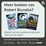 Het meisje in het ijs Robert Bryndza 9789022594841, Boeken, Verzenden, Gelezen, Robert Bryndza