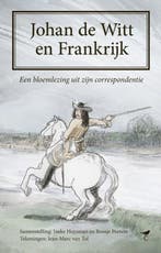 9789492409539 Johan de Witt en Frankrijk | Tweedehands, Verzenden, Zo goed als nieuw, Ineke Huysman