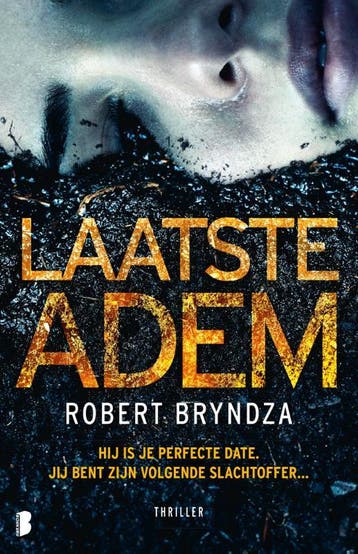 Laatste adem / Erika Foster / 4 - Robert Bryndza, Boeken, Thrillers, Verzenden, Gelezen, Robert Bryndza