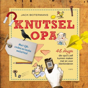 Knutselopa - Jack Botermans 9789058779847, Boeken, Verzenden, Gelezen, Jack Botermans