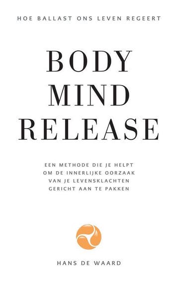Boek Body Mind Release 9789090333229, Verzenden, Zo goed als nieuw