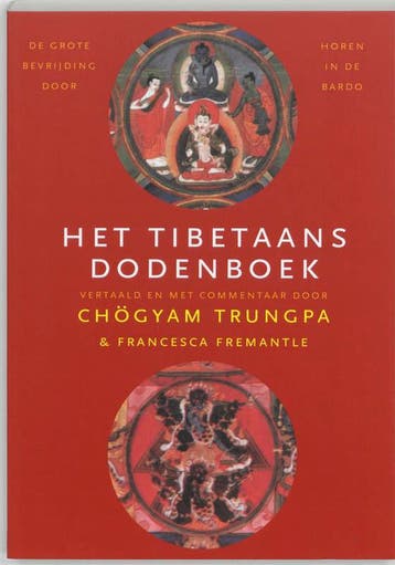 Het Tibetaans Dodenboek | F. Trungpa; Chögyam Trungpa, Ophalen of Verzenden, Nieuw, F. Trungpa; Chögyam Trungpa