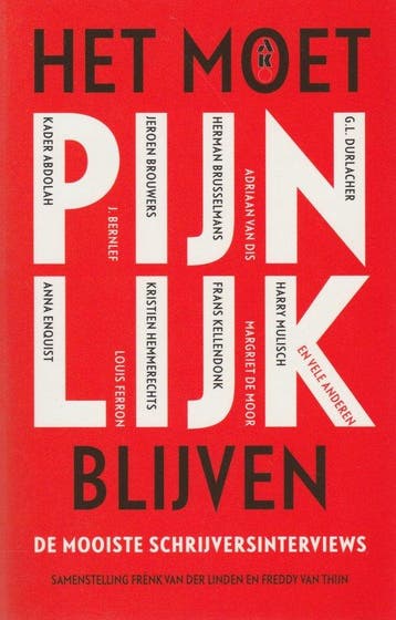 Het moet pijnlijk blijven. De mooiste schrijversinterviews, Ophalen of Verzenden, Nieuw