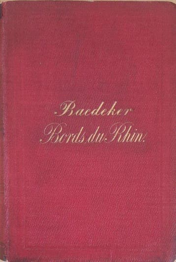 K. Baedeker - Les Bords du Rhin - 1864