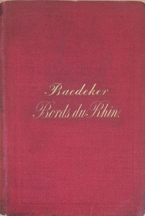 K. Baedeker - Les Bords du Rhin - 1864, Antiek en Kunst, Antiek | Boeken en Bijbels