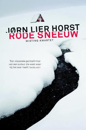 Rode sneeuw / Wisting Kwartet / 1 - Jørn Lier Horst, Boeken, Verzenden, Gelezen, Jørn Lier Horst