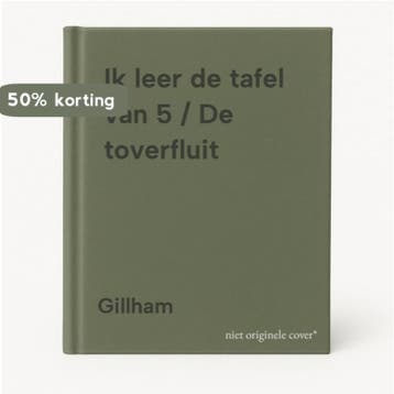 Ik leer de tafel van 5 / De toverfluit 9789020695045 Gillham, Verzenden, Gelezen, Gillham