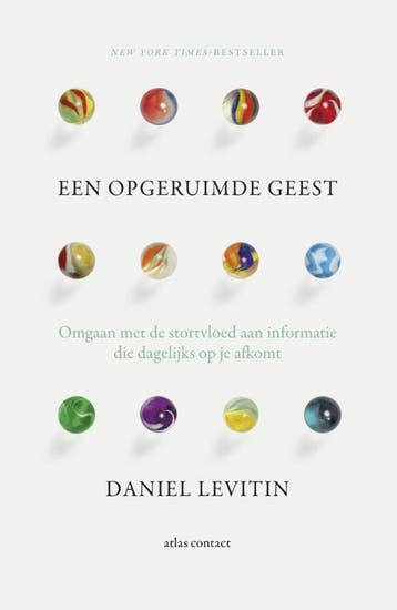 Een opgeruimde geest - Daniel Levitin 9789047006497, Boeken, Verzenden, Gelezen, Daniel Levitin
