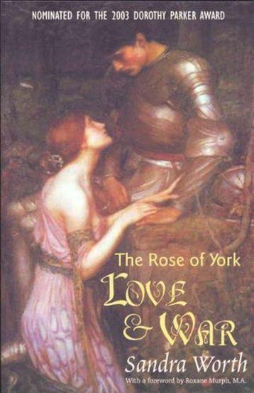The Rose of York - Sandra Worth 9780975126400, Verzenden, Zo goed als nieuw, Sandra Worth