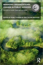 Managing Organizational Change in Public Services, Verzenden, Gelezen, Todnem By Rune