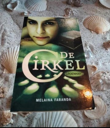 Melaina Faranda - Groenhart - De cirkel, Boeken, Gelezen, Melaina Faranda