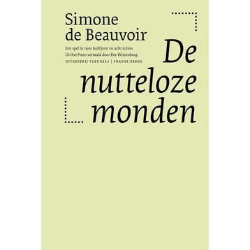 De nutteloze monden / Franse reeks - Simone De Beauvoir, Verzenden, Zo goed als nieuw, Simone De Beauvoir