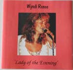 cd - Wyndi Renee - Lady Of The Evening, Verzenden, Zo goed als nieuw