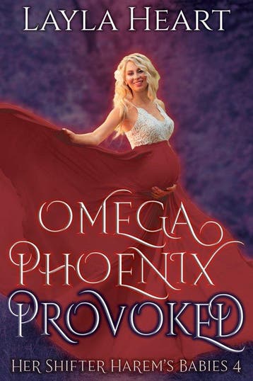 Omega Phoenix: Provoked / Her Shifter Harems Babies / 4, Verzenden, Zo goed als nieuw, Layla Heart