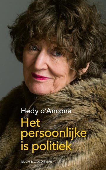 Het persoonlijke is politiek 9789038815145 Hedy dAncona, Verzenden, Gelezen, Hedy d'Ancona