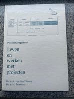 Leven en werken met projecten, Verzenden, Gelezen, Management, Dr. Ir. A. van den Honert en dr. Ir. H. Broersma