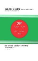 Bengali Course. For English-Speaking Students 9781731093646, Verzenden, Zo goed als nieuw, Aleur Rahman